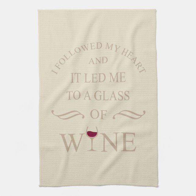 Funny quotes famous wine drinker slogan tea towel (Vertical)