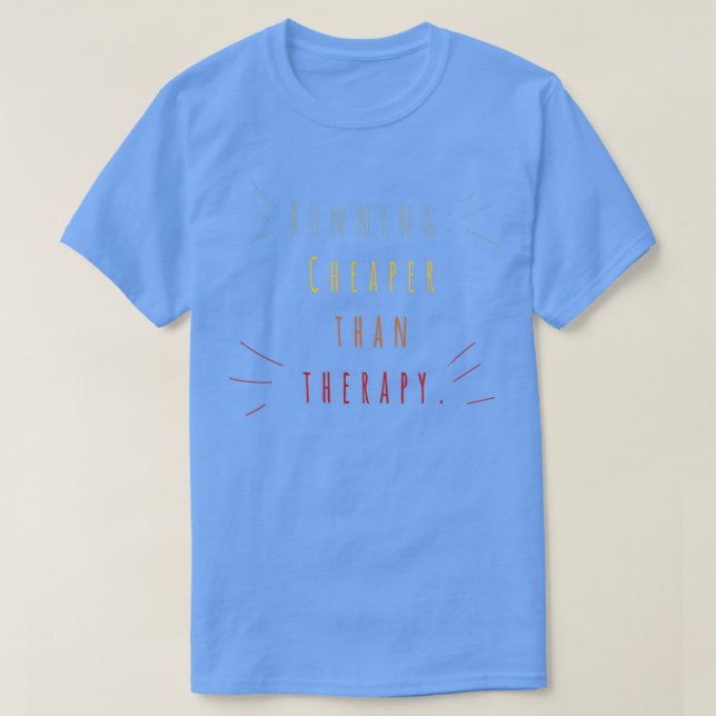 Funny quotes  for runners Funny  Running Quotes  T-Shirt (Design Front)