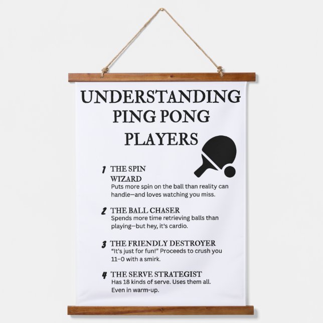 Funny Quotes for Table Tennis Addicts Hanging Tapestry (Front)