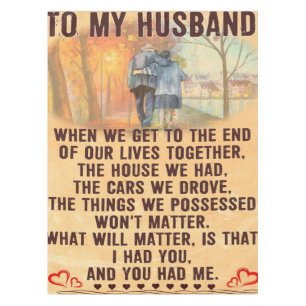 Funny Quotes Gift To Husband Gift For Father Tablecloth