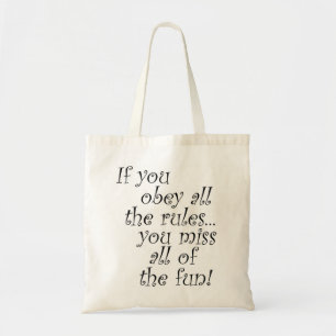 Funny quotes gifts for friends tote bags