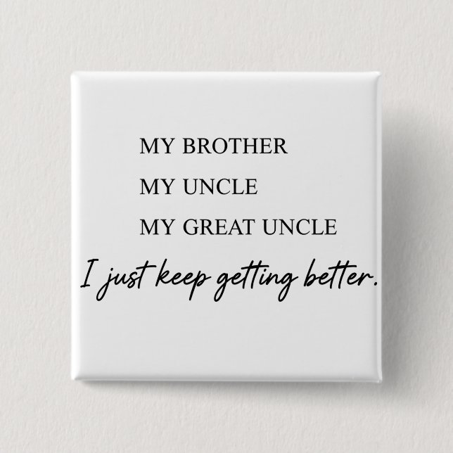 funny quotes humour dad jokes 15 cm square badge (Front)