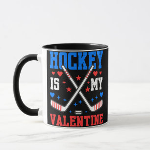 Funny Quotes Ice Hockey Is My Valentine Sport Team Mug