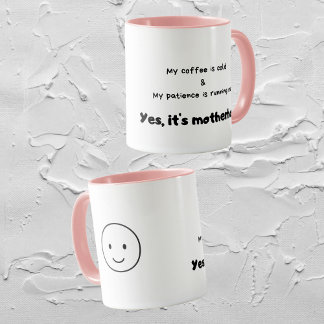 Funny quotes Moms Life Mugs