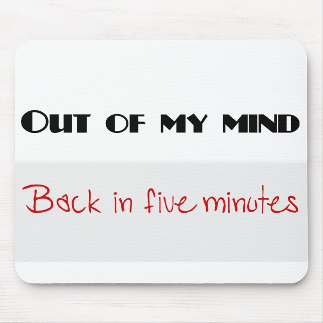 Funny quotes mouse mat (Front)