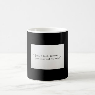 Funny Quotes on mug