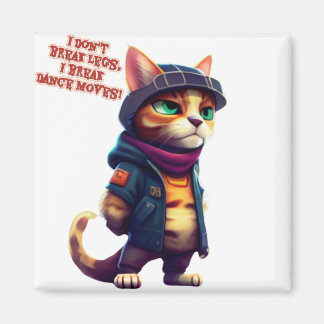 Funny quotes said by a cat gang boss magnet