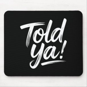 Funny Quotes Sayings Sarcasm Dark Humour Joke Mouse Mat