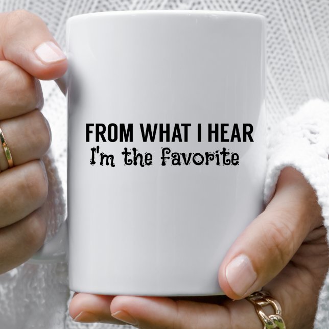 Funny Quotes Sibling Rivalry I'm The Favourite Coffee Mug (Creator Uploaded)