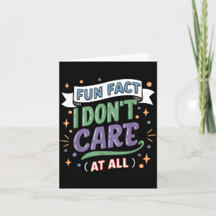 Funny Quotes Statement Laugh Humour Sayings Sarcas Card