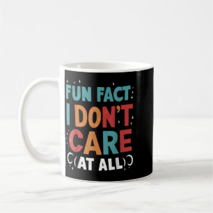 Funny Quotes Statement Laugh Humour Sayings Sarcas Coffee Mug