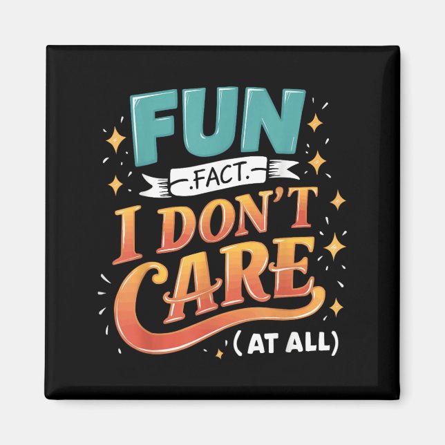 Funny Quotes Statement Laugh Humour Sayings Sarcas Magnet (Front)