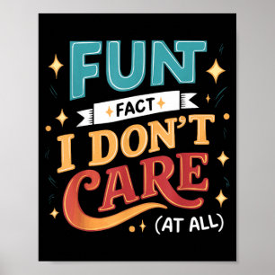 Funny Quotes Statement Laugh Humour Sayings Sarcas Poster