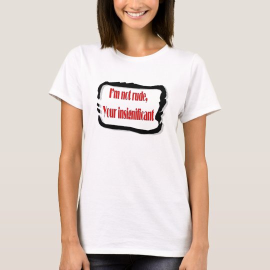 Funny Quotes T-Shirt