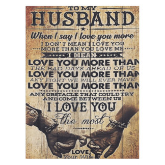 Funny Quotes To Husband | Gift For Your Man Tablecloth