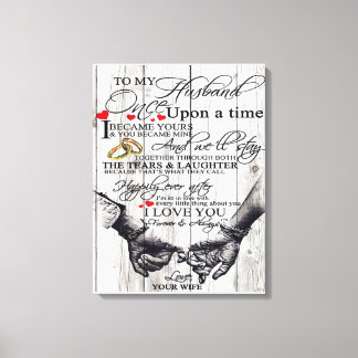 Funny Quotes To My Husband | Gift For Husband | Canvas Print