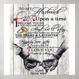 Funny Quotes To My Husband   Gift For Husband   Poster