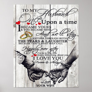 Funny Quotes To My Husband   Gift For Husband   Poster