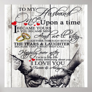 Funny Quotes To My Husband   Gift For Husband   Poster