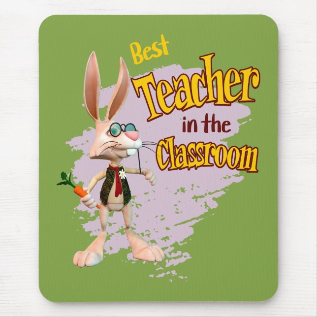Funny Rabbit Best Teacher in the Classroom Mouse Mat (Front)