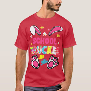 Funny Rabbit School Trucker Easter Day Eggs Bunny  T-Shirt