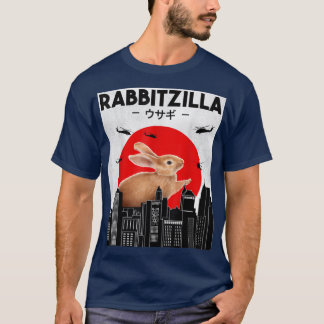 Funny Rabbit T, Bunny Rabbit T , Rabbitzilla  576  T-Shirt