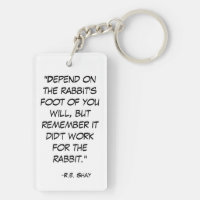 Funny Rabbit's Foot Quote