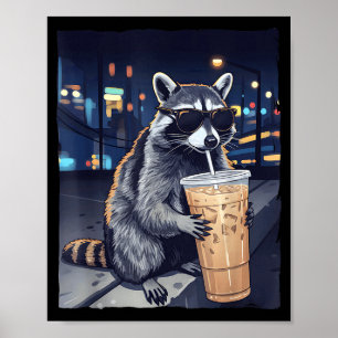 Funny raccoon drinking iced coffee cute animal wit poster