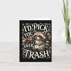 Funny Raccoon I’d Ck You Over Trash Valentine Card