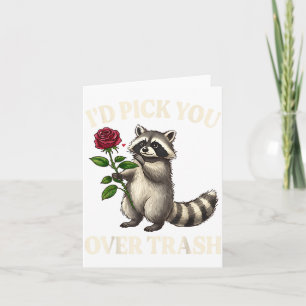 Funny Raccoon I’d Ck You Over Trash Valentines Day Card