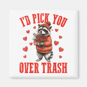 Funny Raccoon I’d Ck You Over Trash Valentines Day Magnet