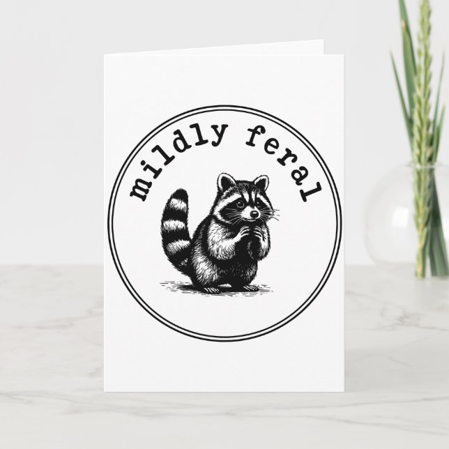 Funny Raccoon Mildly Feral Introvert Humor Animal Card (Front)