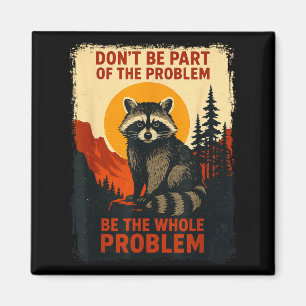 Funny Raccoon Nature Wildlife Outdoor Graphic Sarc Magnet