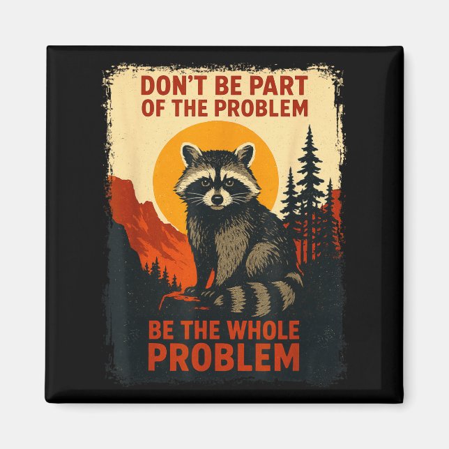 Funny Raccoon Nature Wildlife Outdoor Graphic Sarc Magnet (Front)