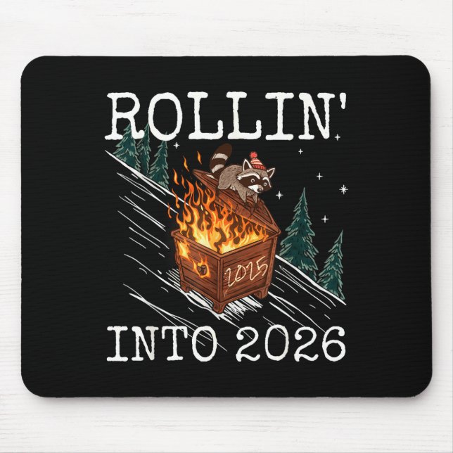 Funny Raccoon Rolling Into 2026 Retro New Year 202 Mouse Mat (Front)