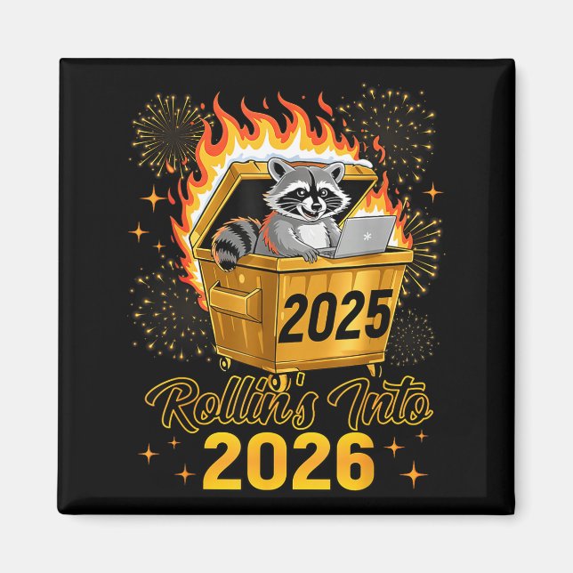 Funny Raccoon Rollin's Into 2026 New Year Matching Magnet (Front)