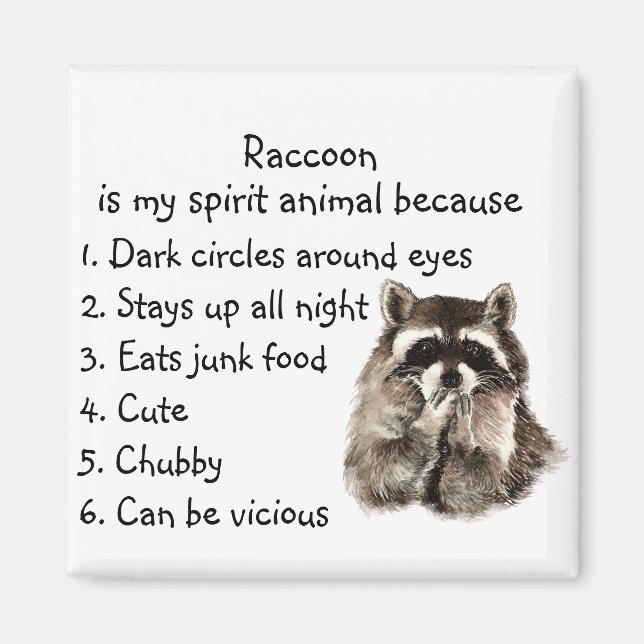 Funny Raccoon Spirit Animal Humor Cute Watercolor Magnet (Front)