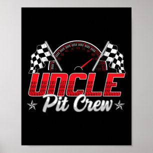 Funny Race Car Birthday Party Racing Family Uncle  Poster