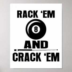 Funny Rack Em And Crack Em Billiard Pool Billiards Poster