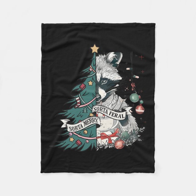 Funny Racoon Christmas Tree Sorta Merry Sorta Fer Fleece Blanket (Front)