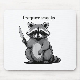 Funny Racoon Cute Animal Humour I Require Snacks Mouse Mat