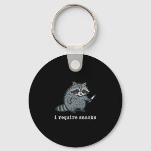 Funny Racoon I Require Snacks For Men Women Key Ring