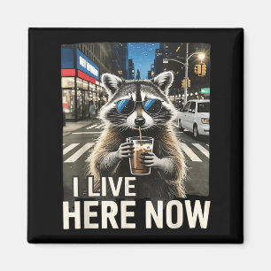 Funny Racoon Iced Coffee Live Here City Trash Magnet