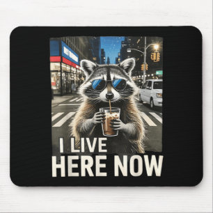 Funny Racoon Iced Coffee Live Here City Trash Mouse Mat