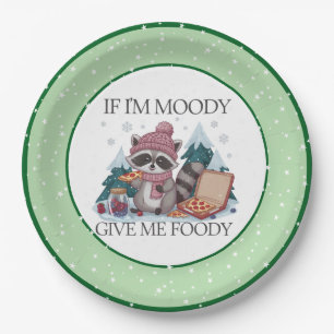 Funny Racoon If I'm Moody Winter Paper Plate