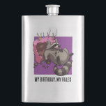 Funny Racoon My Birthday My Rules Cake Cartoon Hip Flask<br><div class="desc">A funny racoon on a premium hip flask. Use "Personalise this template" to tweak the "MY BIRTHDAY, MY RULES" text and create a unique, customised gift. Featuring a happy racoon with a full belly, reclining against the remains of the chocolate birthday cake it's been eating. For fans of cheeky but...</div>