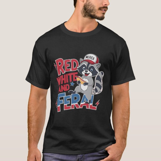 Funny Racoon Red White And Feral Patriotic USA T-Shirt (Front)
