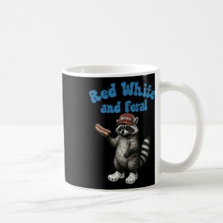Funny Racoon Red White And Feral Usa 4th Of July Coffee Mug