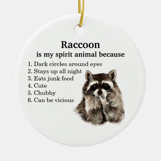 Funny Racoon Spirit Animal Humour  Ceramic Tree Decoration (Front)