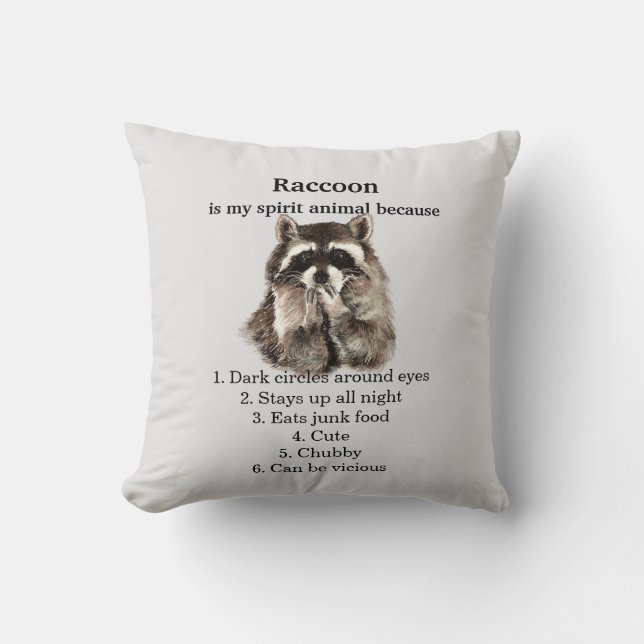 Funny Racoon Spirit Animal Humour Cushion (Front)